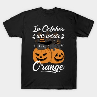 In October We Wear Orange T-Shirt